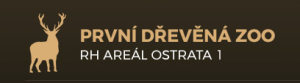 PRVNÍ DŘEVĚNÁ ZOO OSTRATA