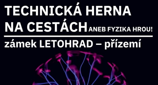 Technická herna na cestách aneb fyzika hrou!